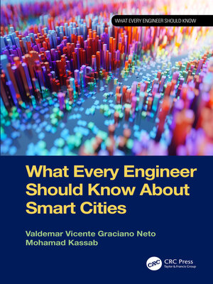 cover image of What Every Engineer Should Know About Smart Cities